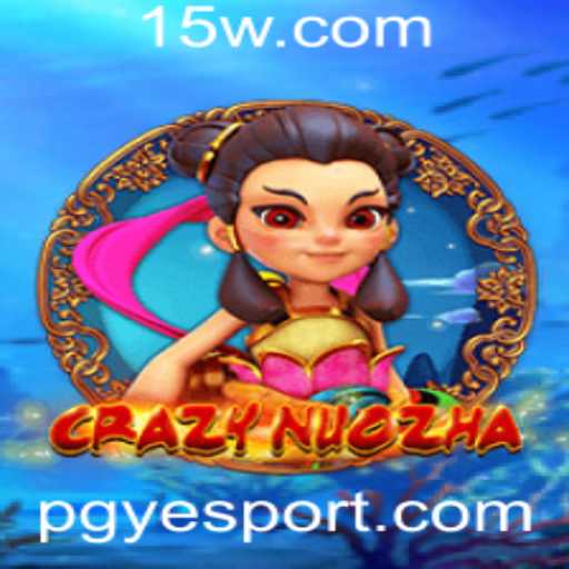 CrazyNuoZha: A Nova Sensação no Mundo dos Jogos